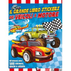 IL GRANDE LIBRO STICKERS VEICOLI