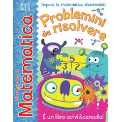 GIOCANDO MATEMATICA PROBLEMINI