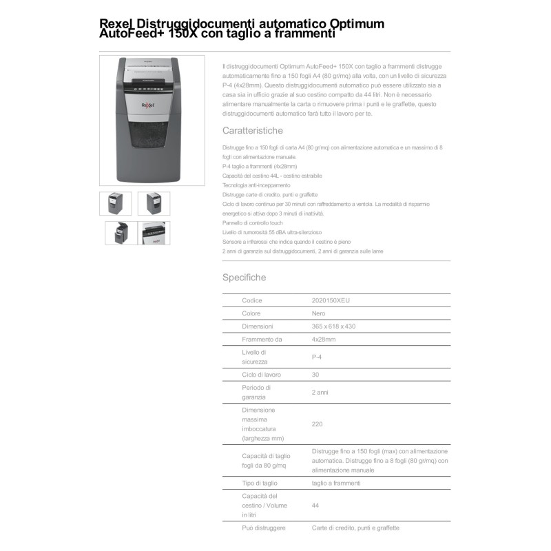 Distruggidocumenti Rexel Auto + 150X 150fogli P4 Acco-Esselte | Automatici 