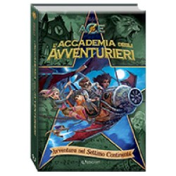 L'ACCADEMIA AVVENTURIERI - AVVENTURA